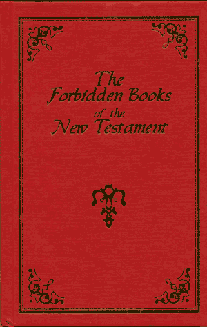 The Forbidden Book of the New Testament